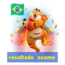 resultado exame eliel figueiredo